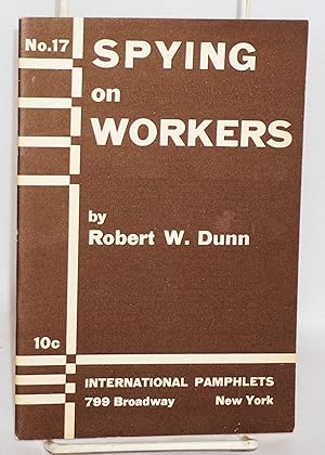 Seller image for Spying on Workers for sale by Bolerium Books Inc.
