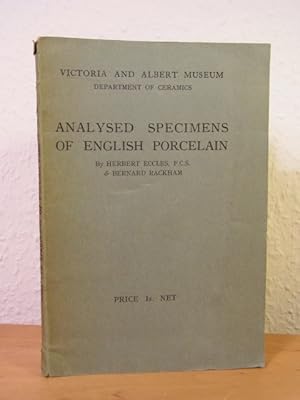 Analysed Specimens of English Porcelain. Victoria and Albert Museum London, Department of Ceramics