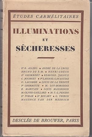 Illuminations et sécheresses. Etudes Carmélitaines. 22e année vol II.