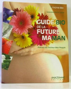 Image du vendeur pour Guide bio de la future maman mis en vente par crealivres