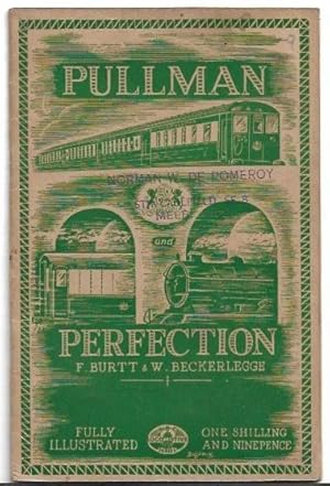 Image du vendeur pour Pullman and Perfection Fully illustrated. ABC Locomotive Series. mis en vente par City Basement Books