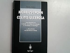 Bild des Verkufers fr Morbus Crohn - Colitis ulcerosa. zum Verkauf von Antiquariat Bookfarm