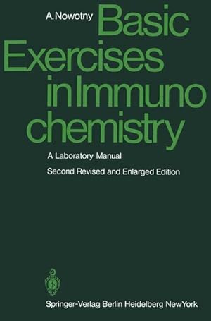 Bild des Verkufers fr Basic exercises in Immunochemistry : a laboratory manual. zum Verkauf von Antiquariat Thomas Haker GmbH & Co. KG