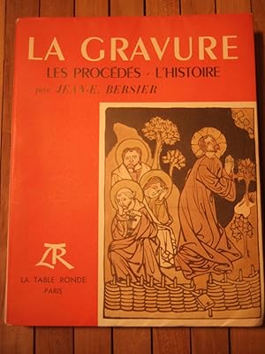 Imagen del vendedor de La Gravure - Les Procds - L'histoire a la venta por Domifasol