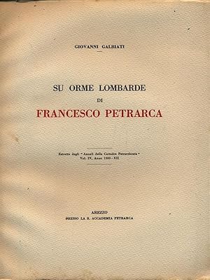 Bild des Verkufers fr Su orme lombarde di Francesco Petrarca - Estratto zum Verkauf von Librodifaccia