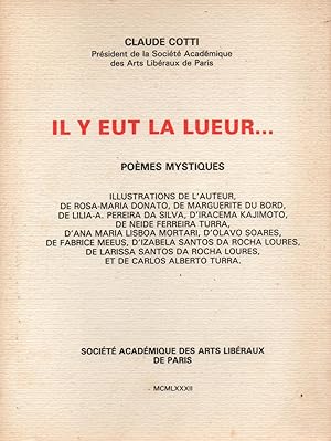 Imagen del vendedor de Il y eut la lueur.poemes mystiques a la venta por JP Livres