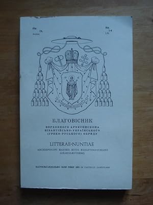 Litterae-Nuntiae - Archiepiscopi Maioris Ritus Byzantino-Ucraini (Graeco-Rutheni) -- Annus IX. - ...