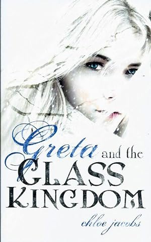 Imagen del vendedor de Greta and the Glass Kingdom (Mylena Chronicles) a la venta por Leserstrahl  (Preise inkl. MwSt.)