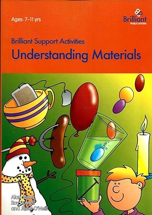 Imagen del vendedor de Brilliant Support Activities - Understanding Materials. 7-11 years a la venta por Leserstrahl  (Preise inkl. MwSt.)