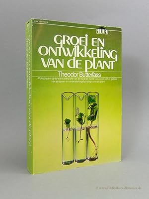 Seller image for Groei en ontwikkeling van de plant. Volledig en up-to-date overzicht van de huidige stand van zaken op het gebied van de goei-en ontwikkelingsfysiologie van de plant. for sale by Bibliotheca Botanica