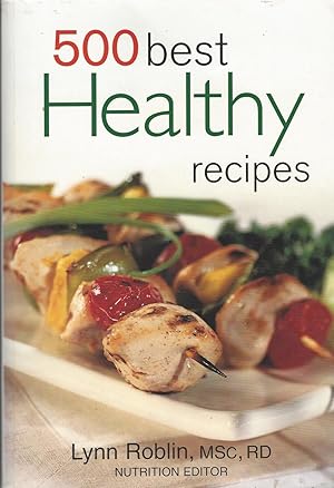 Immagine del venditore per 500 Best Healthy Recipes venduto da BYTOWN BOOKERY