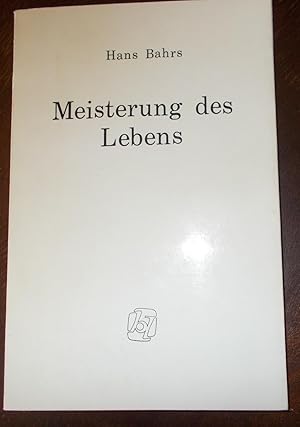 Seller image for Meisterung des Lebens for sale by Buchstube Tiffany