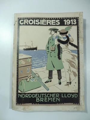 Croisieres 1913. Nordeutscher Lloyd Bremen