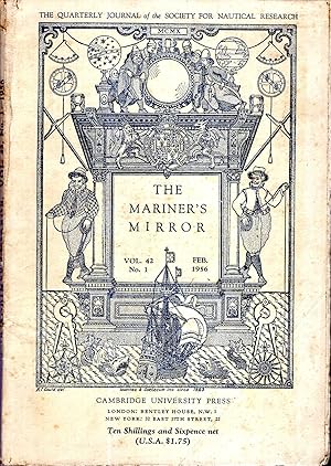 Bild des Verkufers fr The Mariner's Mirror. The Quarterly Journal of the Society for Nautical Research, volume 42, No 1 : Februrary 1956 zum Verkauf von Pendleburys - the bookshop in the hills