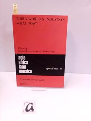 Seller image for Third World's Industry - What now?. for sale by AphorismA gGmbH