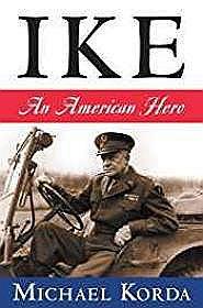 Seller image for Ike: An American Hero for sale by Monroe Street Books