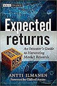 Seller image for Expected Returns: An Investor's Guide to Harvesting Market Rewards for sale by Monroe Street Books