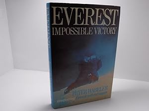 Seller image for Everest: Impossible Victory, Conquering Everest Without Oxygen for sale by The Secret Bookshop