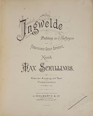 Immagine del venditore per Ingwelde Dichtung in 3 Aufzgen von Ferdinand Graf Sporck. Klavier-Auszug mit Text vom Componisten Pr. 12 Mark netto. [Piano-vocal score] venduto da J & J LUBRANO MUSIC ANTIQUARIANS LLC