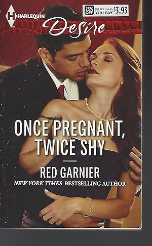 Image du vendeur pour Once Pregnant, Twice Shy (Harlequin Desire) mis en vente par Vada's Book Store