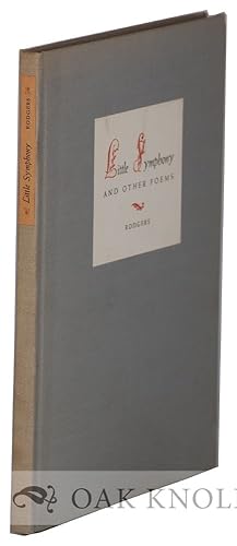 Seller image for LITTLE SYMPHONY AND OTHER POEMS for sale by Oak Knoll Books, ABAA, ILAB