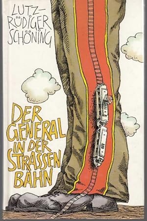 Bild des Verkufers fr Der General in der Straenbahn oder Das Schmidt -IV- Brevier zum Verkauf von Graphem. Kunst- und Buchantiquariat