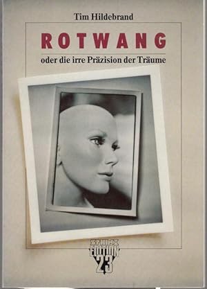 Seller image for Rotwang. Oder die irre Przision der Trume (= Sphinx Edition, 23) for sale by Graphem. Kunst- und Buchantiquariat
