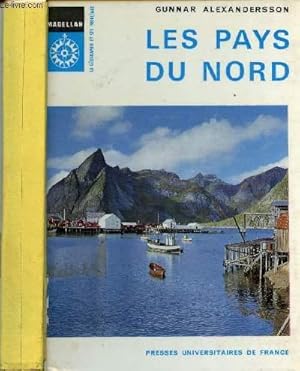 Imagen del vendedor de LES PAYS DU NORD : Le milieu, les hommes / L'origine de la population / la production agricole / lL'exploitation forestire / La chasse  la baleine ou au phoque / Les industries de transformations / Le Norden dans le monde,etc a la venta por Le-Livre