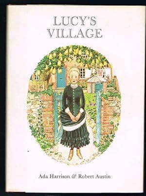 Lucy's Village: A Story for a Little Girl