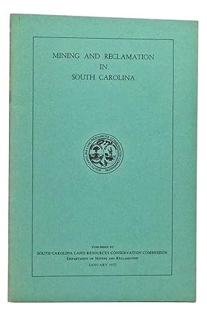 Seller image for Mining and Reclamation in South Carolina for sale by Cat's Cradle Books