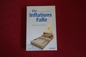 Seller image for DIE INFLATIONSFALLE. Retten Sie Ihr Vermgen! for sale by INFINIBU KG