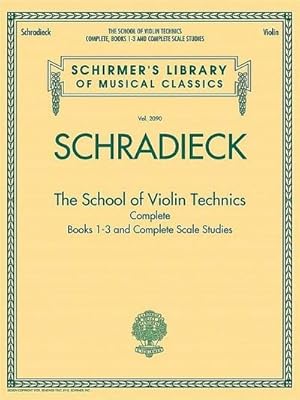 Bild des Verkufers fr The School of Violin Technics Complete : Schirmer Library of Classics Volume 2090 zum Verkauf von AHA-BUCH GmbH