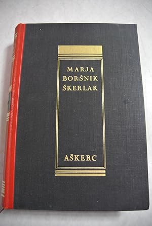 Seller image for Askerc. Zivljenje in Delo. for sale by Antiquariat Bookfarm