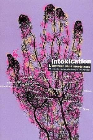 Seller image for Intoxication for sale by Chapitre.com : livres et presse ancienne