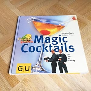 Bild des Verkufers fr Magic Cocktails. zum Verkauf von nebenmond