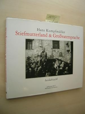 Stiefmutterland & Großvatersprache. buidabiachl.