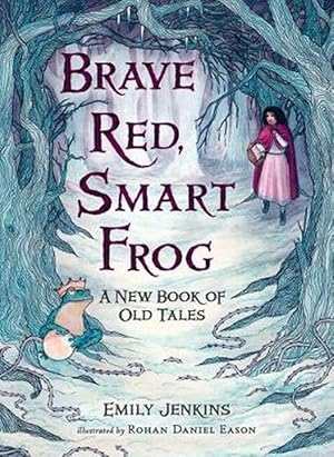 Seller image for Brave Red, Smart Frog (Hardcover) for sale by Grand Eagle Retail
