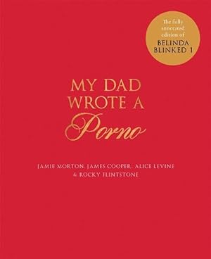 Seller image for My Dad Wrote a Porno (Paperback) for sale by Grand Eagle Retail