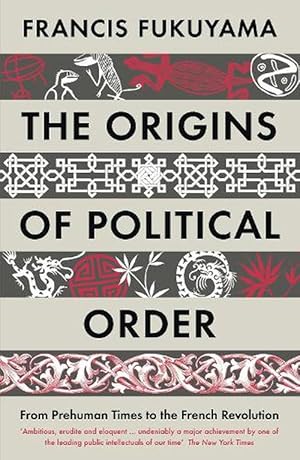 Imagen del vendedor de The Origins of Political Order (Paperback) a la venta por Grand Eagle Retail