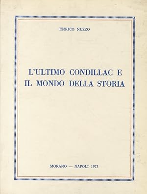 L'"ultimo" Condillac e il mondo della storia.