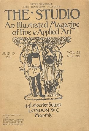 STUDIO (THE). An illustrated Magazine of fine & applied art. Vol. 53, n. 219. Juin 15, 1911. Revu...