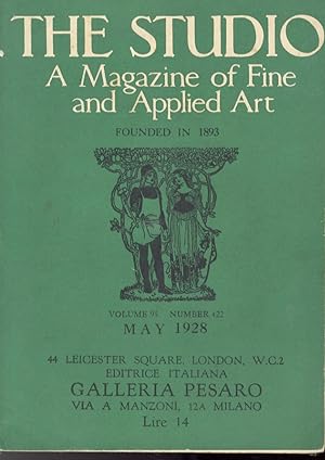 STUDIO (THE). A Magazine of fine and applied arts founded in 1893. Volume 95 number 422, May 1928.