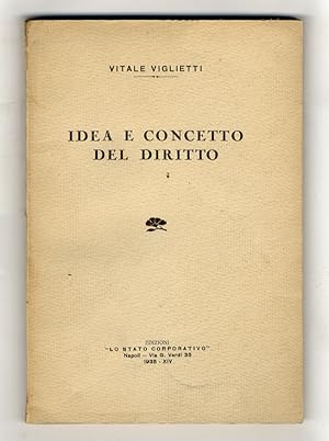 Seller image for Idea e concetto del diritto. for sale by Libreria Oreste Gozzini snc