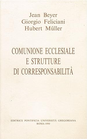 Imagen del vendedor de Comunione ecclesiale e struttura di corresponsabilit. Dal Vaticano II al nuovo Codice di Diritto Canonico. a la venta por Libreria Oreste Gozzini snc