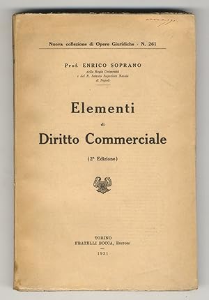 Bild des Verkufers fr Elementi di diritto commerciale. (Seconda edizione). zum Verkauf von Libreria Oreste Gozzini snc