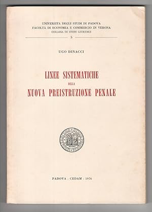 Linee sistematiche della nuova preistruzione penale.