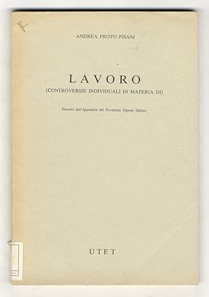 Immagine del venditore per Lavoro. (Controversie individuali in materia di). venduto da Libreria Oreste Gozzini snc