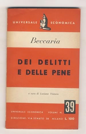 Dei delitti e delle pene. A cura di L. Ventura.