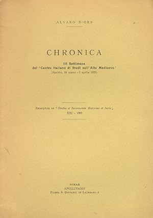 Seller image for Chronica. III Settimana del "Centro Italiano di Studi sull'Alto Medioevo" (Spoleto, 29 marzo - 5 aprile 1955). for sale by Libreria Oreste Gozzini snc