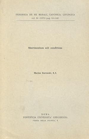 Immagine del venditore per Matrimonium sub conditione. venduto da Libreria Oreste Gozzini snc